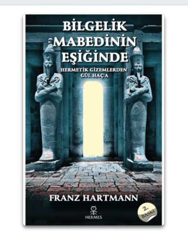 Bilgelik Mabedinin Eşiğinde | Hermes Yayınları (İnce Kapak)