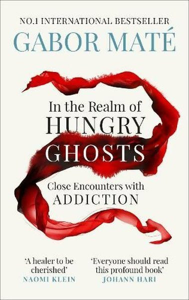 In the Realm of Hungry Ghosts - Gabor Mate kitap kapağı