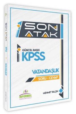 2025 İnformal Yayınları KPSS Vatandaşlık Son Atak SORU-CEVAP Pratik Bilgi CEP BOY Kitabı - Mehmet Yalçın kitap kapağı