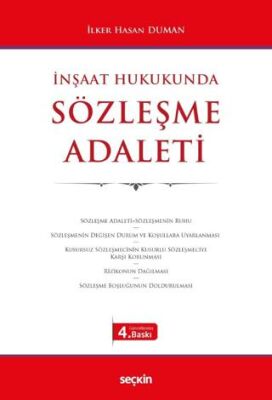 İnşaat Hukukunda Sözleşme Adaleti - İlker Hasan DUMAN kitap kapağı