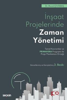 İnşaat Sektöründe Zaman Yönetimi - Murat Çevikbaş kitap kapağı