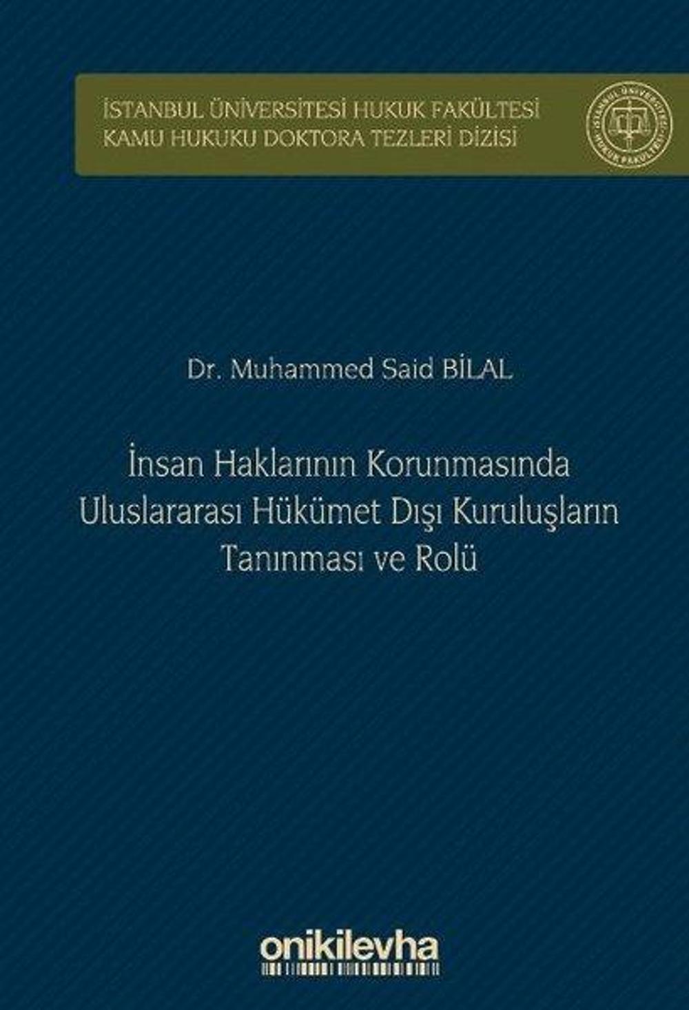 İnsan Haklarının Korunmasında Uluslararası Hükümet Dışı Kuruluşların Tanınması ve Rolü | On İki Levha Yayıncılık