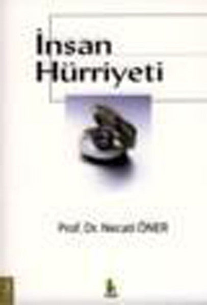 Vadi Yayınları İnsan Hürriyeti - Prof. Dr. Necati Öner kitap kapağı