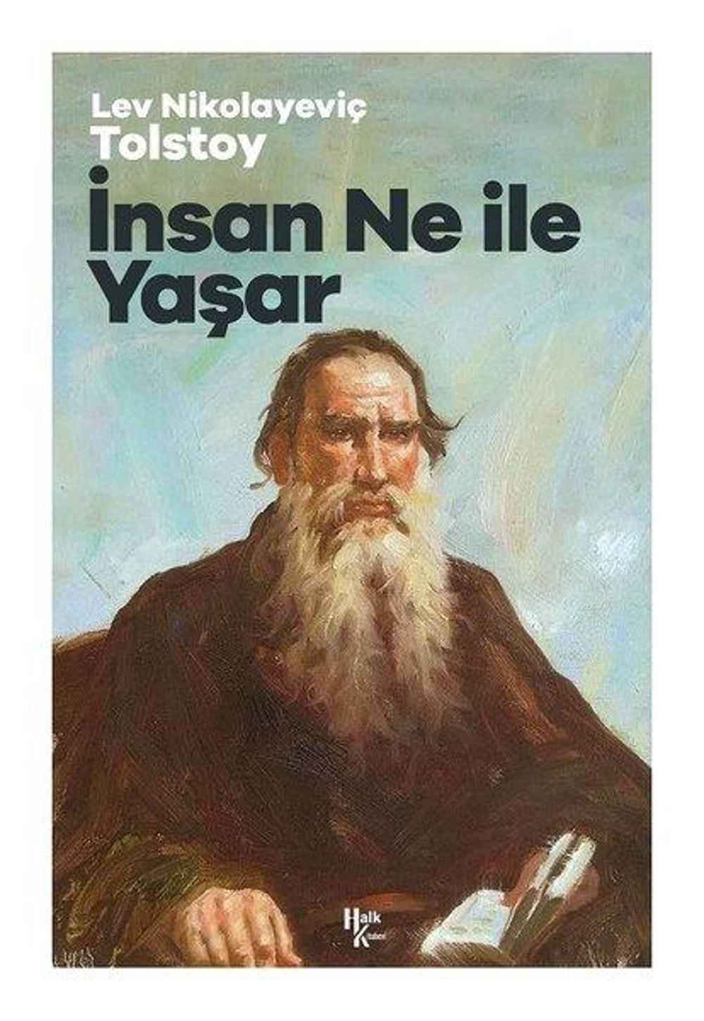 İnsan Ne ile Yaşar | Halk Kitabevi Yayınevi
