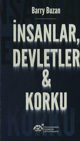 İnsanlar, Devletler, Korku - Barry Buzan kitap kapağı