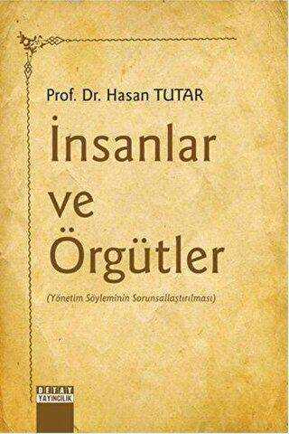 İnsanlar ve Örgütler - Hasan Tutar kitap kapağı
