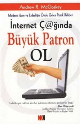 İnternet Çağında Büyük Patron Ol - Andrew R. McCloscey kitap kapağı