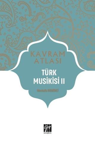 Türk Musikisi 2 - Kavram Atlası