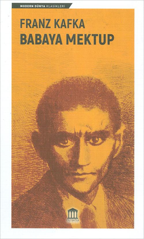 Babaya Mektup - Franz Kafka - Olympia Yayınları