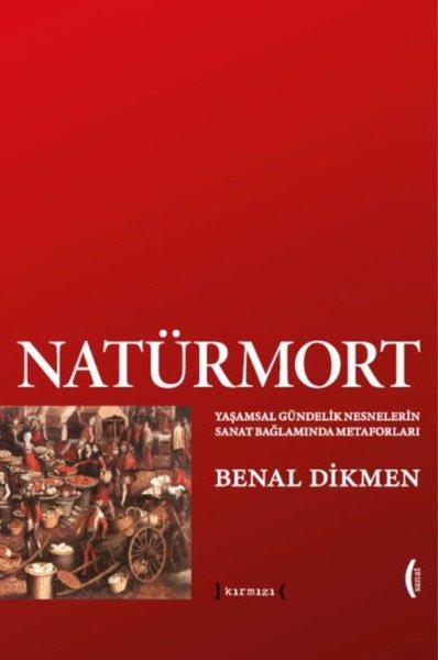Natürmort | Kırmızı Yayınları (İnce Kapak)  - Resim 1