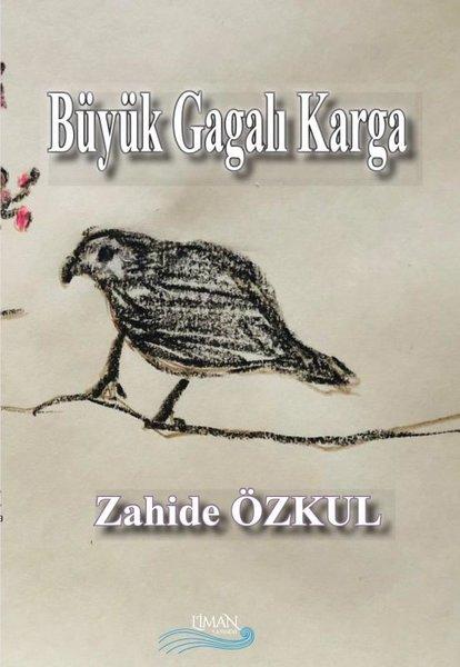 Büyük Gagalı Karga | Liman Yayınevi (İnce Kapak)  - Resim 1
