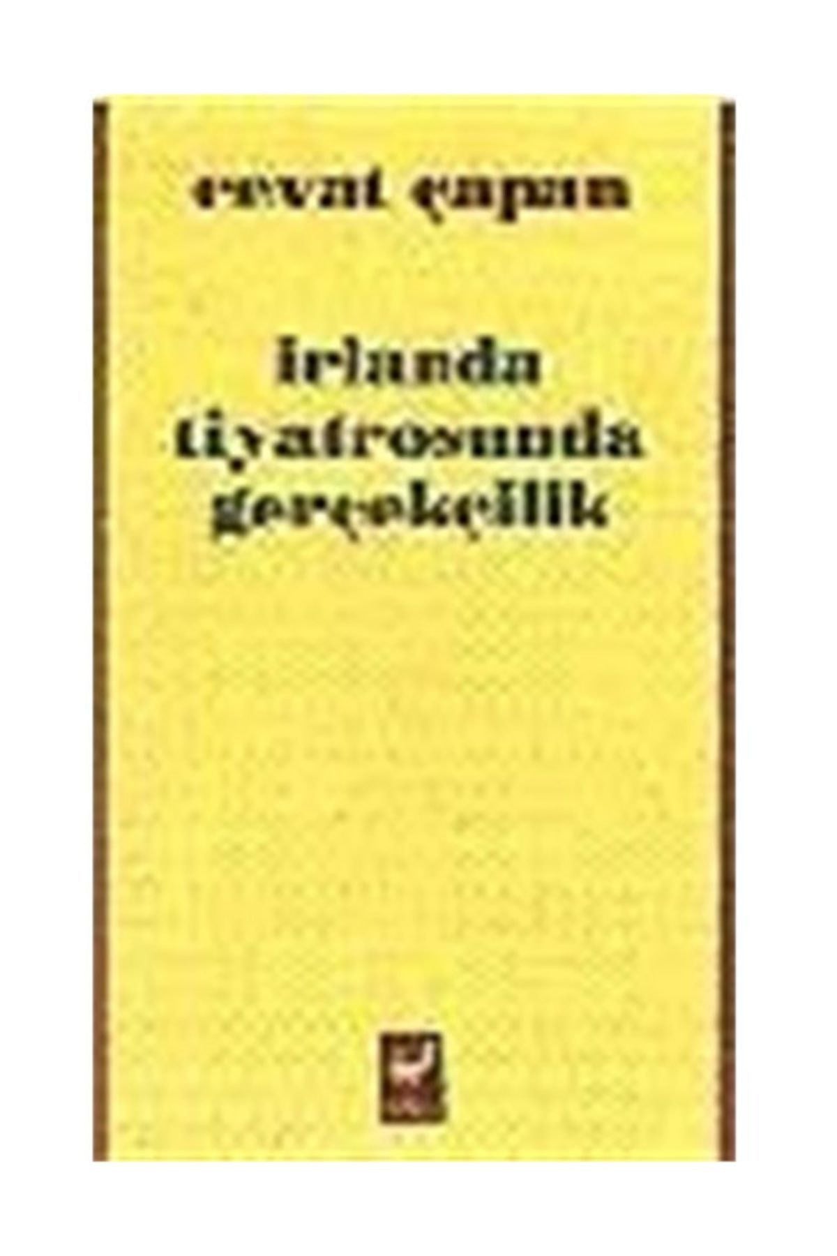 Irlanda Tiyatrosunda Gerçekçilik - Cevat Çapan kitap kapağı