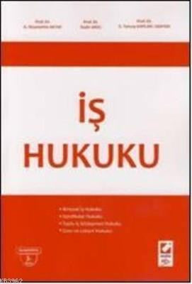 İş Hukuku - Seçkin Yayıncılık kitap kapağı