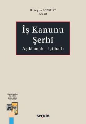 İş Kanunu Şerhi - H. Argun Bozkurt kitap kapağı
