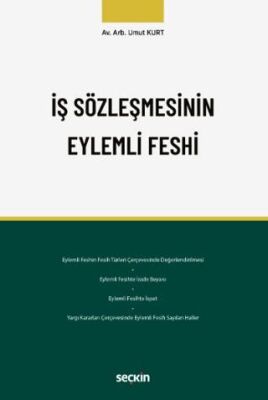 İş Sözleşmesinin Eylemli Feshi - Umut Kurt kitap kapağı