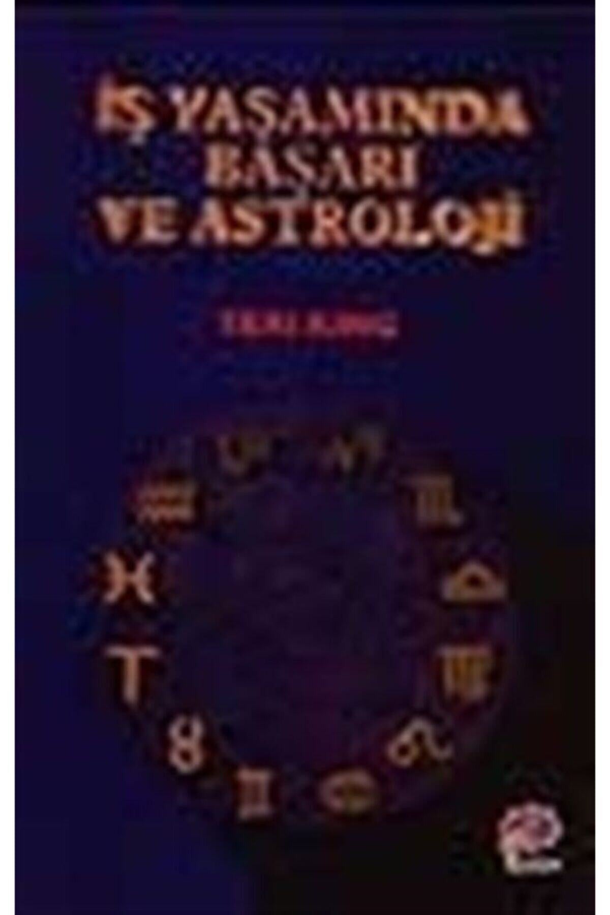 İş Yaşamında Başarı Ve Astroloji - Teri King kitap kapağı