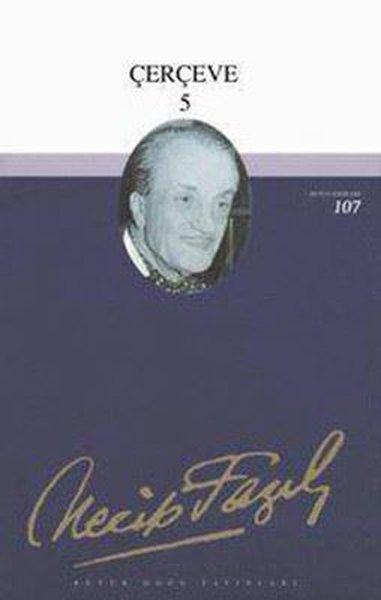 Çerçeve - 5 | Büyük Doğu Yayınları (İnce Kapak)  - Resim 1