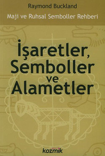 İşaretler Semboller ve Alametler - Raymond Buckland kitap kapağı