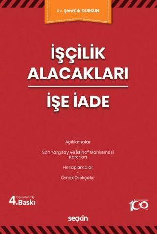 İşçilik Alacakları - İşe İade - Şentürk Dursun kitap kapağı