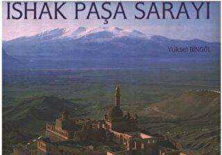 İshak Paşa Sarayı - Yüksel Bingöl kitap kapağı