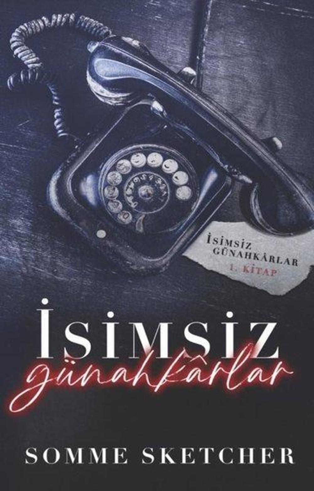 İsimsiz Günahkarlar 1. Kitap | Martı Yayınları Yayınevi