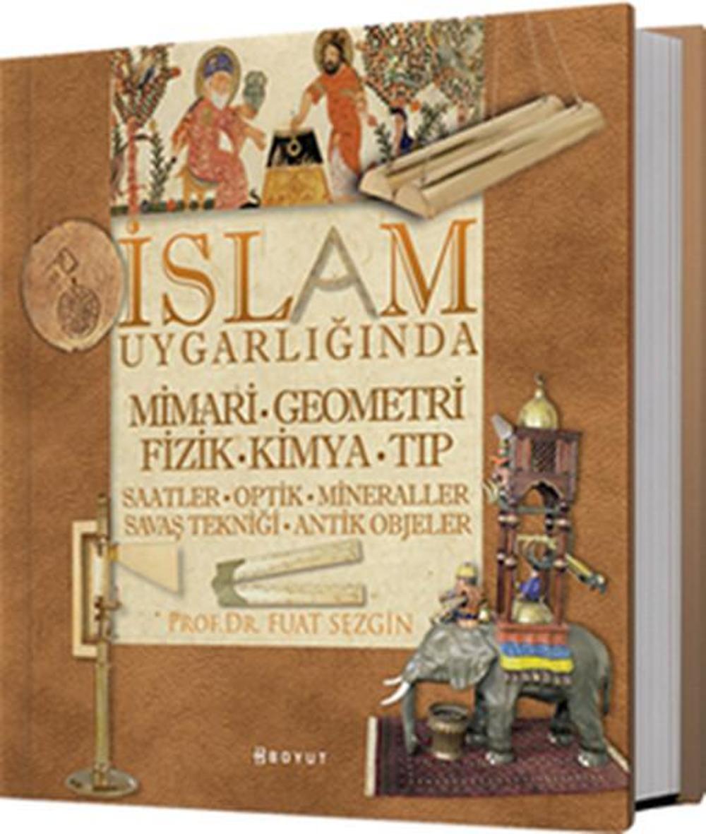 İslam Uygarlığında Mimari Geometri Fizik Kimya Tıp | Boyut Yayın Grubu