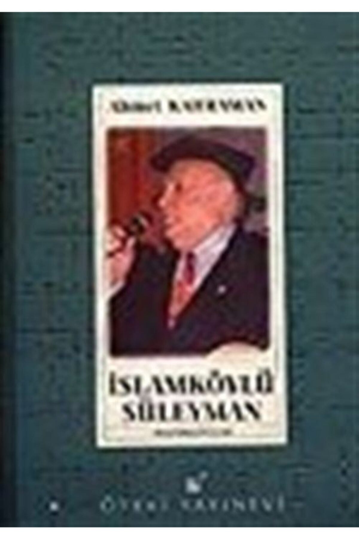 Islamköylü Süleyman - Ahmet Kahraman kitap kapağı