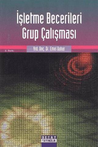 İşletme Becerileri Grup Çalışması - Emel Bahar kitap kapağı