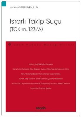 Israrlı Takip Suçu TCK m. 123-A - Yusuf Gürleyen kitap kapağı