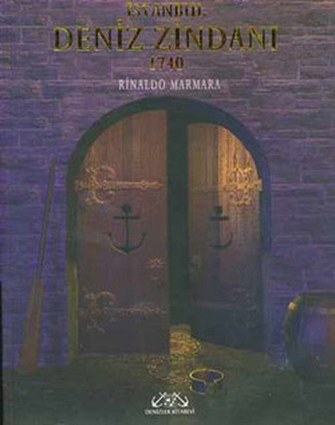 İstanbul Deniz Zindanı - Rinaldo Marmara kitap kapağı