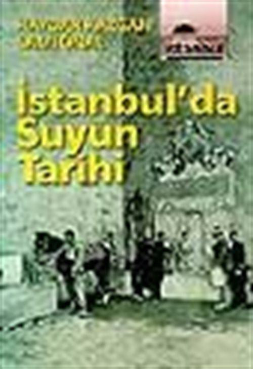 İstanbul'da Suyun Tarihi - Sami Önal kitap kapağı