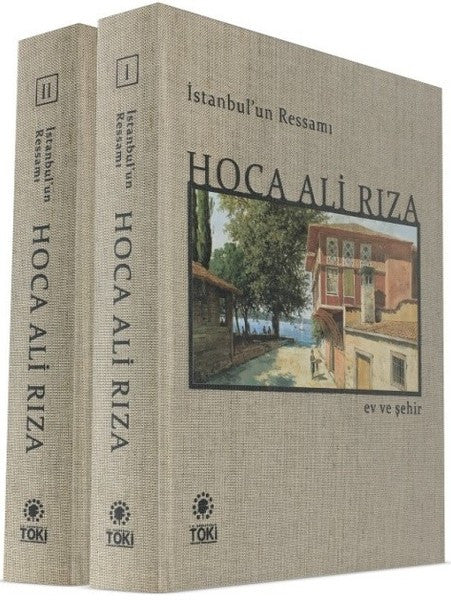 İstanbul'un Ressamı Hoca Ali Rıza Ev ve Şehir-2 Cilt Takım - Kolektif kitap kapağı