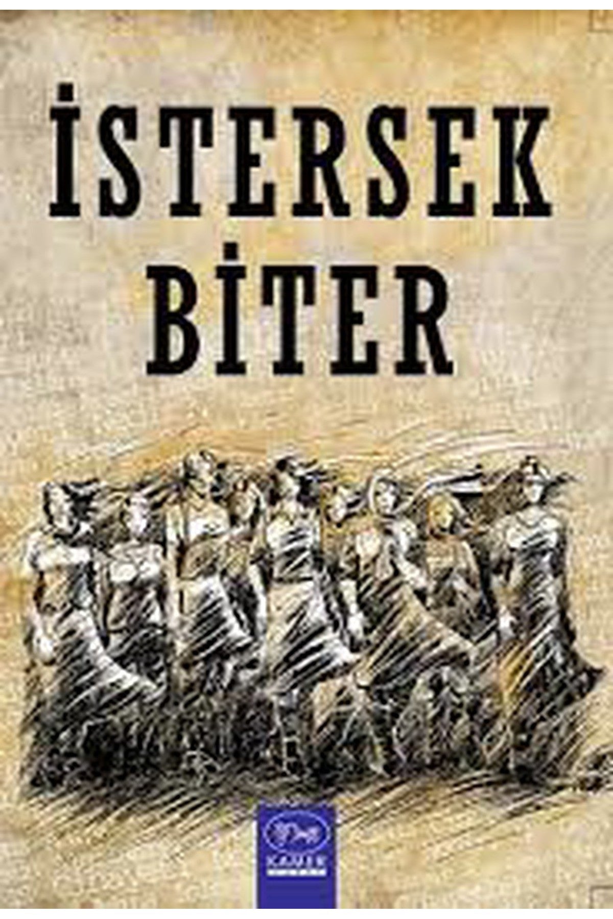 İstersek Biter - Kadın Hakları İnsan Haklarıdır / Kamer kitap kapağı