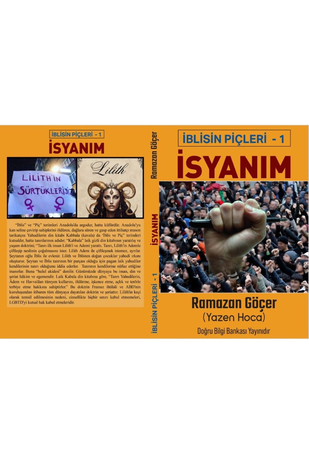 İsyanım - İblis'İn Piçleri 1 / Yazen Hoca (Ramazan Göçer) kitap kapağı