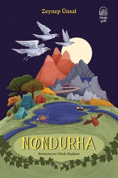Nondurha | İthaki Yuki Yayınları (İnce Kapak)  - Resim 1