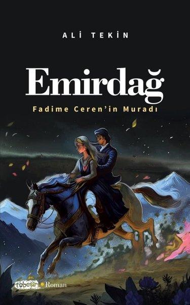 Emirdağ (Fadime Ceren'in Muradı) | Tebeşir Yayınları (İnce Kapak)  - Resim 1