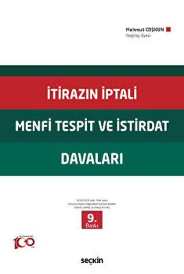 İtirazın İptali– Menfi Tespit– İstirdat Davaları - Mahmut Coşkun kitap kapağı