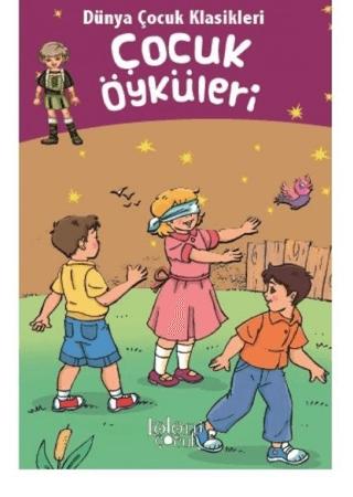 Dünya Çocuk Klasikleri - Çocuk Öyküleri | Koloni Çocuk (Ciltsiz)  - Resim 1