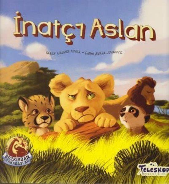 Bozkırdan Arkadaşlar - İnatçı Aslan | Teleskop Popüler Bilim (İnce Kapak)  - Resim 1
