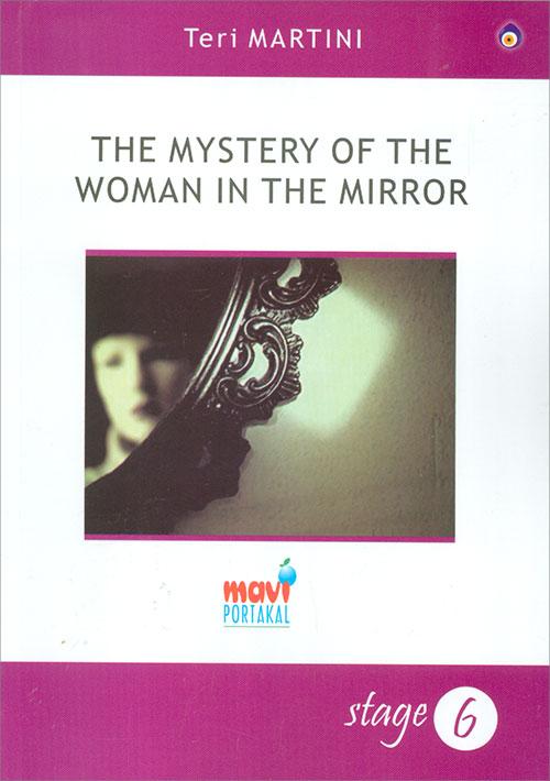 The Mystery Of The Woman in The Mirror - Teri Martini - Mavi Portakal Stage 6 | Mavi Portakal - Resim 1