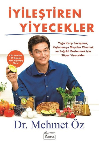Koridor Yayıncılık İyileştiren Yiyecekler - Mehmet Öz kitap kapağı