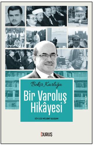 Bir Varoluş Hikayesi