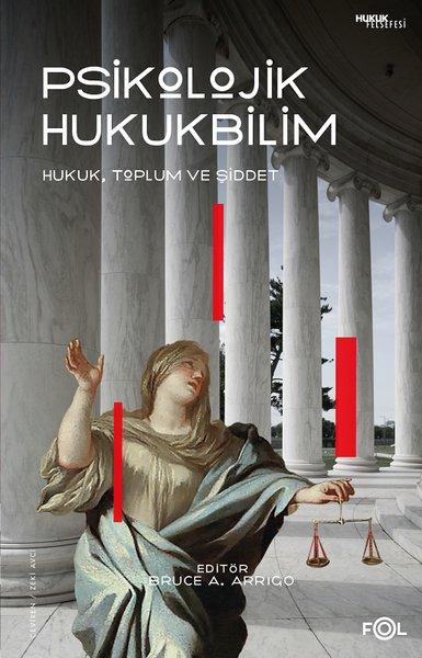 Psikolojik Hukukbilim: Hukuk Toplum ve Şiddet | Fol Kitap (İnce Kapak)  - Resim 1