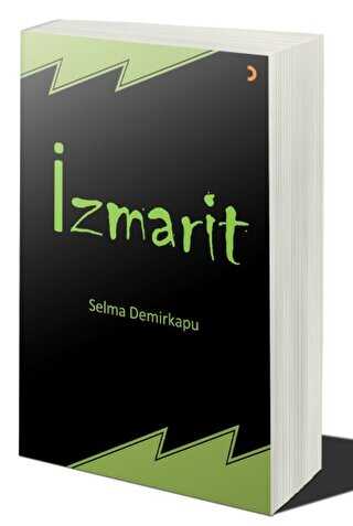 İzmarit - Selma Demirkapu kitap kapağı