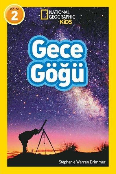 Gece Göğü - National Geographic Kids Seviye 2 | Beta Kids (İnce Kapak)  - Resim 1