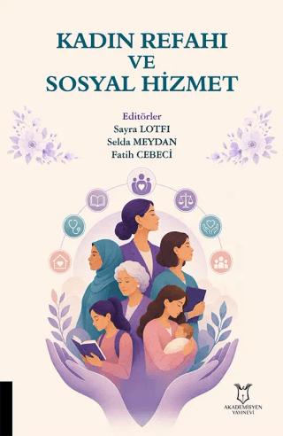 Kadın Refahı ve Sosyal Hizmet | Akademisyen Kitabevi (Ciltsiz)  - Resim 1