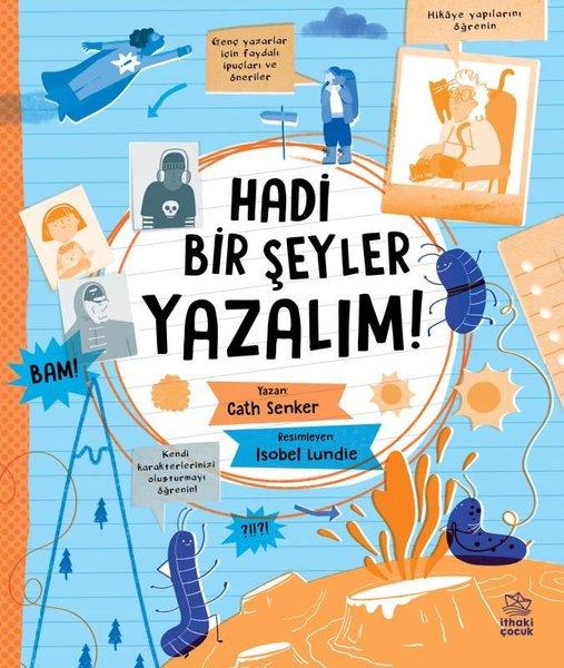 Hadi Bir Şeyler Yazalım! | İthaki Çocuk (İnce Kapak)  - Resim 1