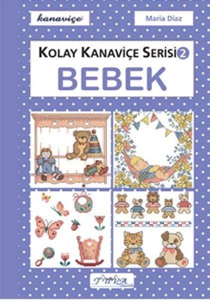 Bebek - Kolay Kanaviçe Serisi 2 | Tuva Tekstil (İnce Kapak)  - Resim 1