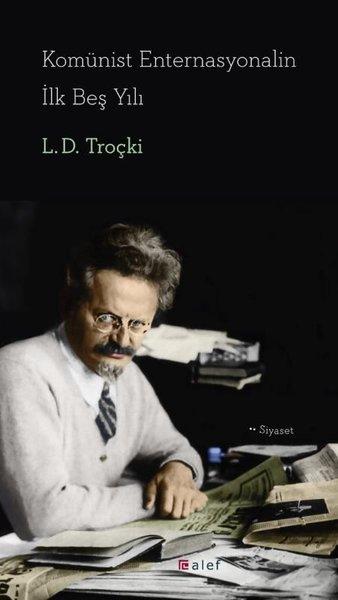 Komünist Enternasyonalin İlk Beş Yılı | Alef (İnce Kapak)  - Resim 1