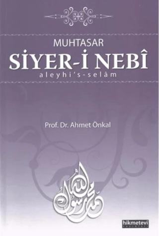 Muhtasar Siyer-i Nebi Aleyhi's-Selam